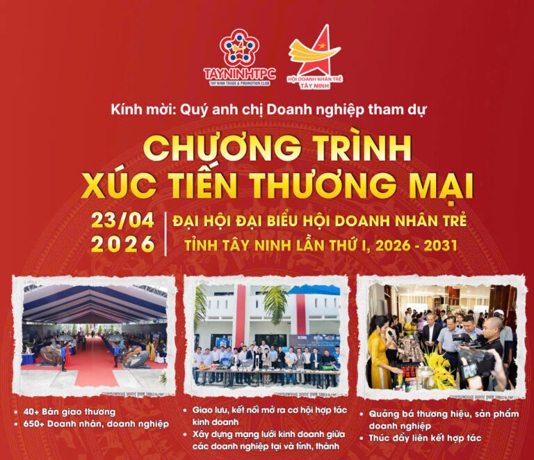 Thư mời đăng ký trưng bày sản phẩm chương trình XTTM – Đại hội đại biểu Hội doanh nhân trẻ tỉnh Tây Ninh, Nhiệm kỳ 2026-2031