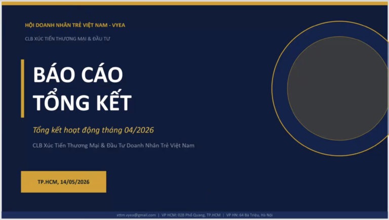 CLB XTTM & ĐT Doanh nhân trẻ Việt Nam họp tổng kết hoạt động tháng 4/2026